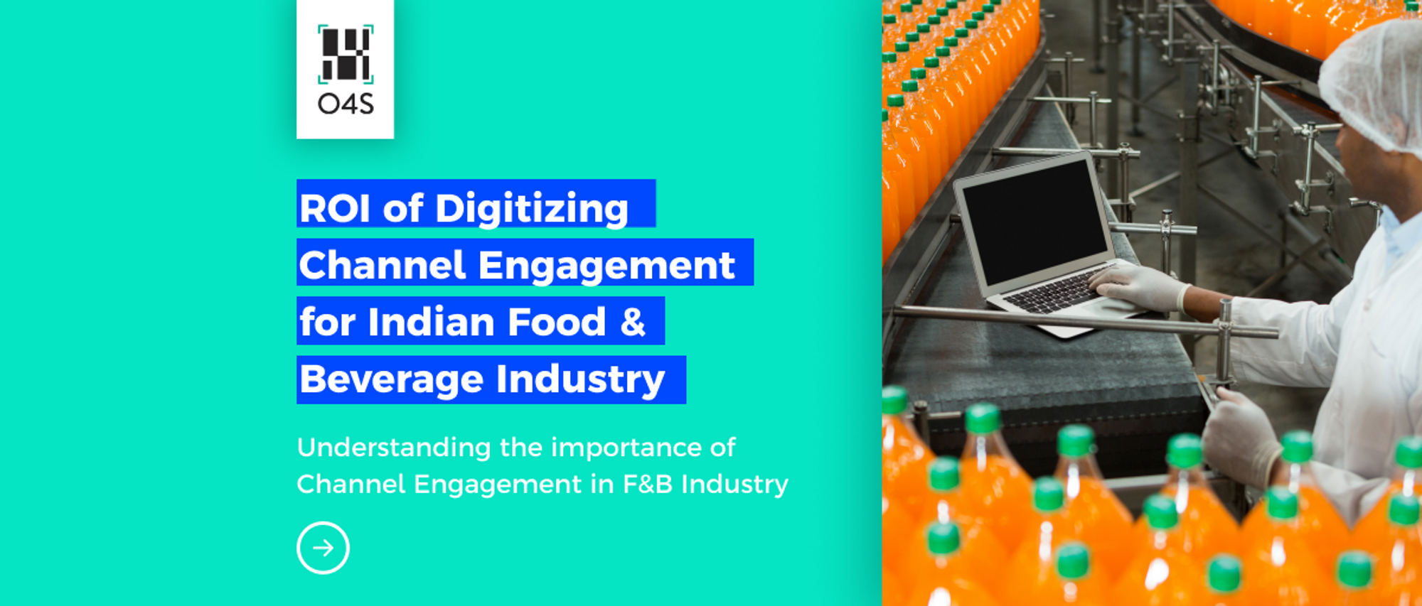 ROI of Digitizing Channel Engagement for Indian Food & Beverage Industry
